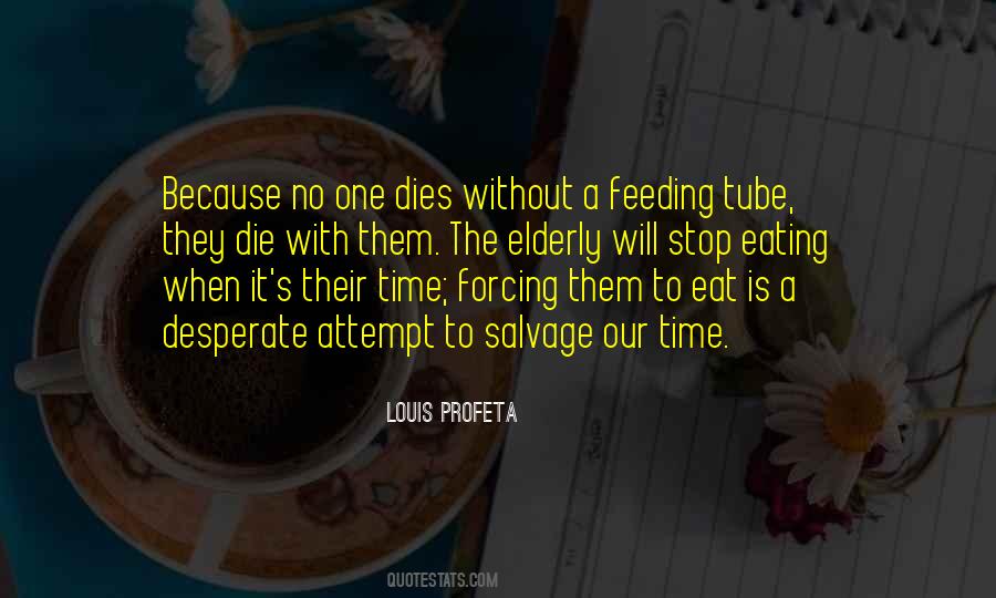 No Time To Die Quotes #1359908