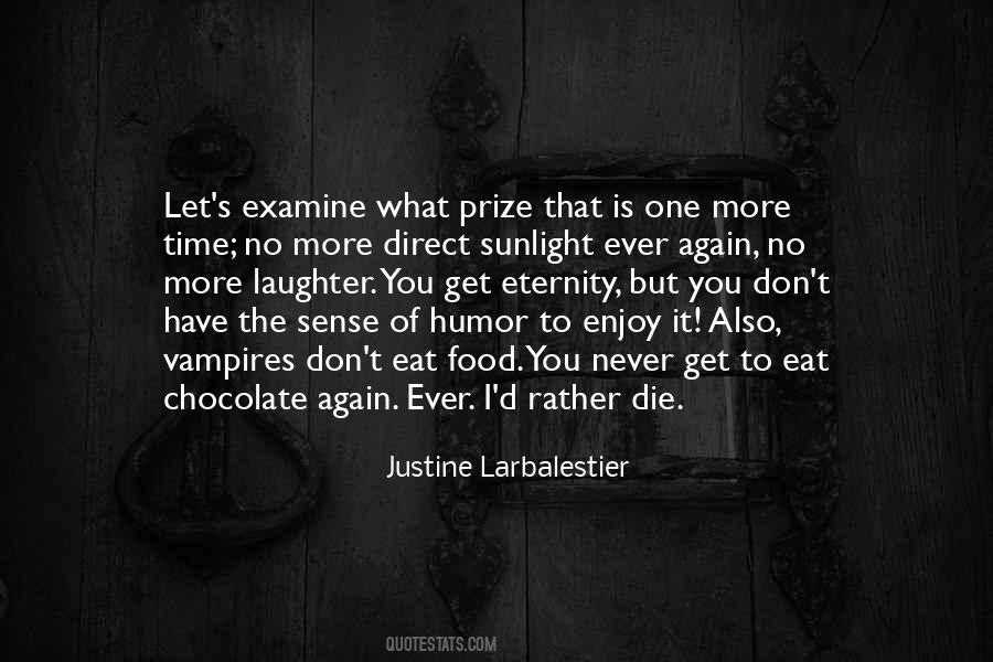 No Time To Die Quotes #430215