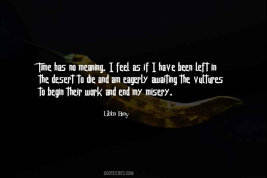 No Time To Die Quotes #710077