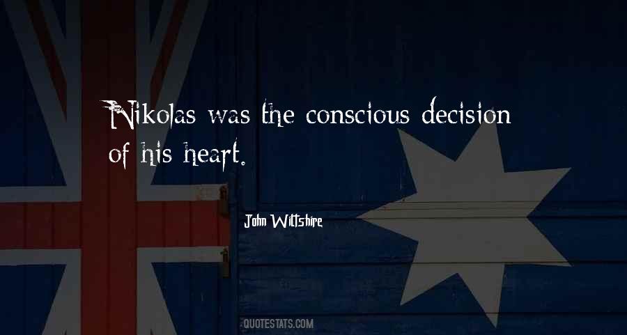 Quotes About Decisions Of The Heart #1055407
