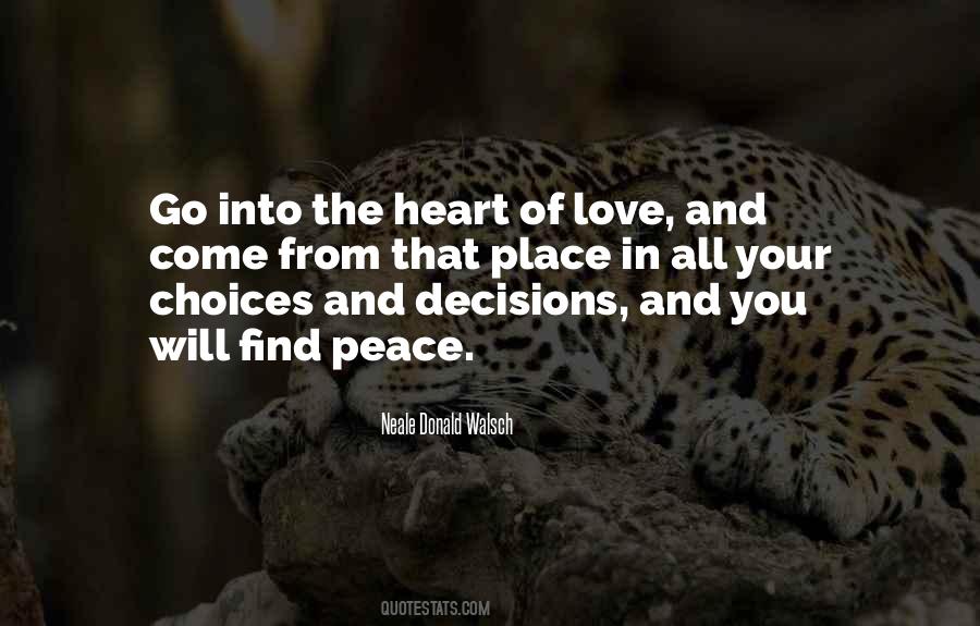 Quotes About Decisions Of The Heart #1335057