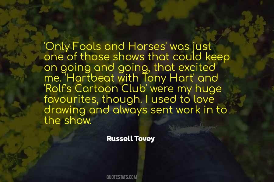 Love Of Horses Quotes #1309049