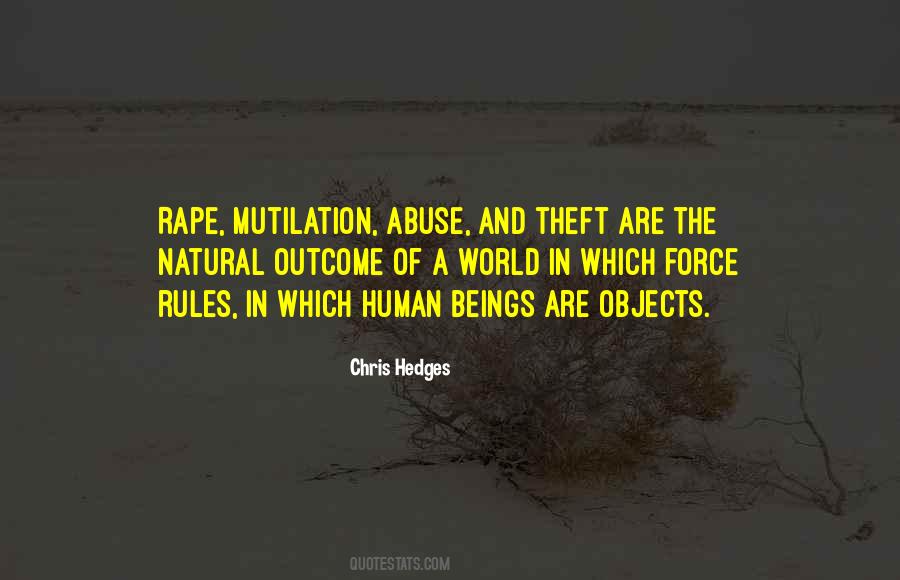 Quotes About Mutilation #417626