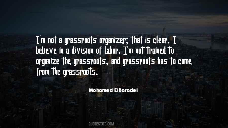 Quotes About Grassroots #1617734