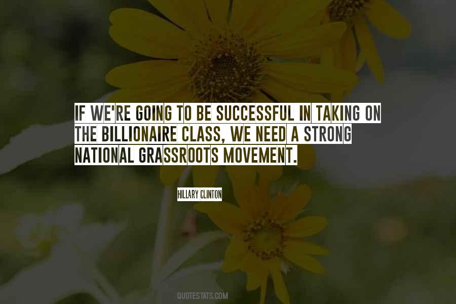 Quotes About Grassroots #1640338