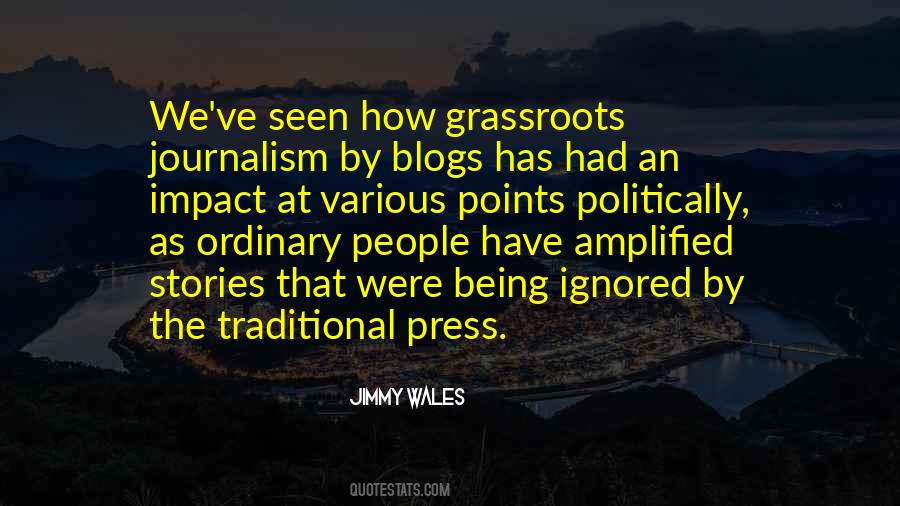 Quotes About Grassroots #1829837