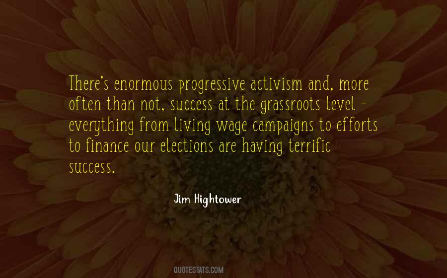 Quotes About Grassroots #837129