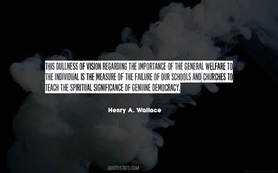 Quotes About General Welfare #670190