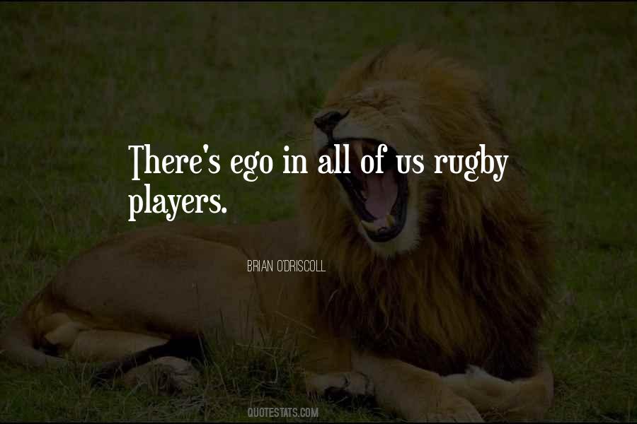 Quotes About Rugby Players #235468