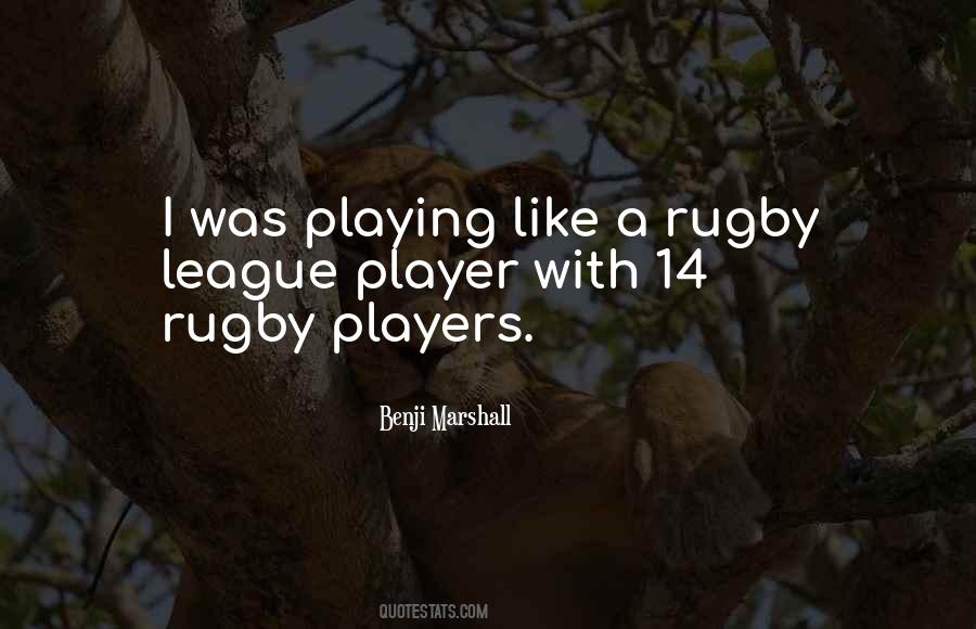 Quotes About Rugby Players #267756