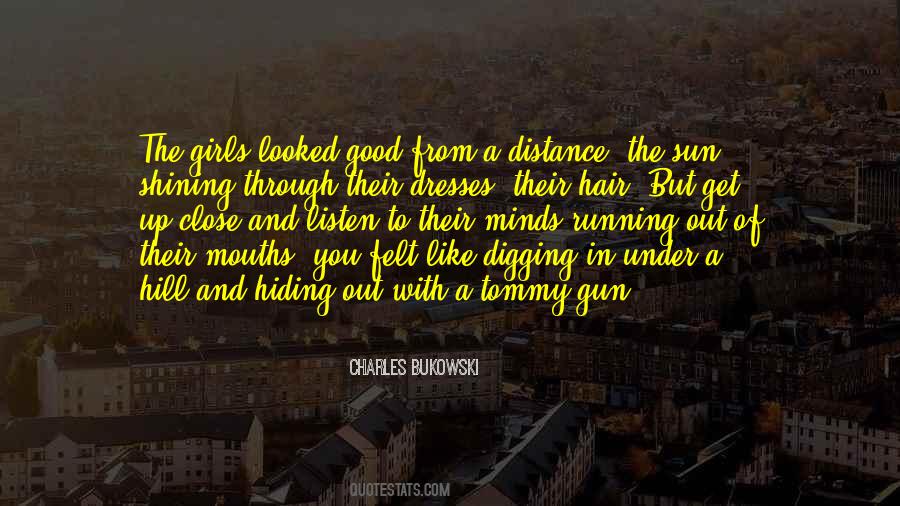 Quotes About The Sun Shining Through #35503