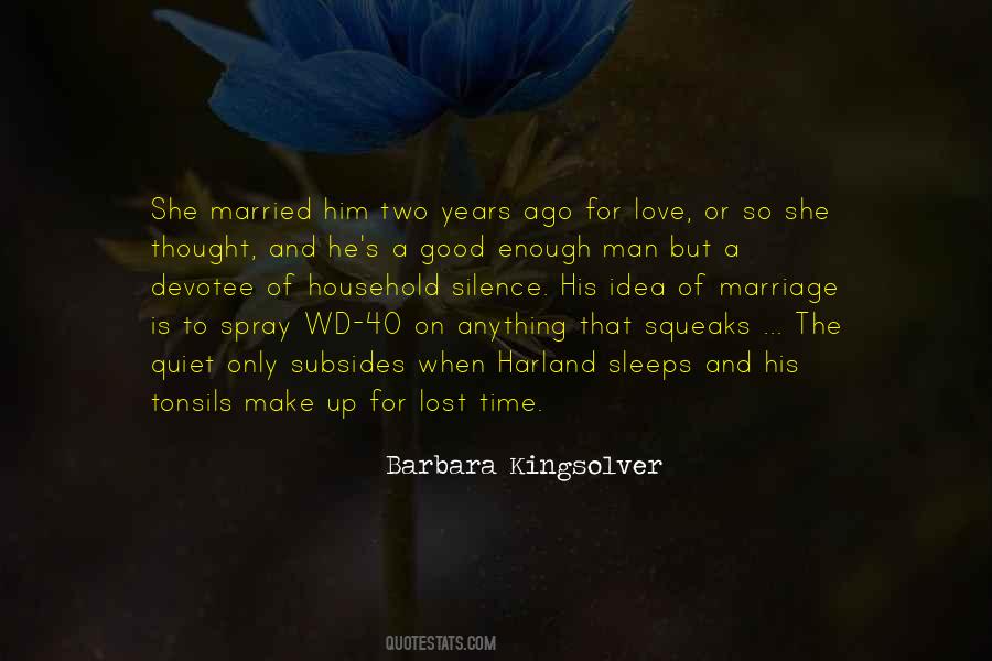 Quotes About A Good Man's Love #1468163
