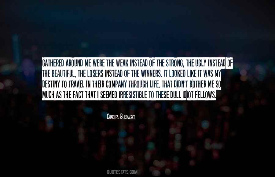 Quotes About Destiny In Life #406941
