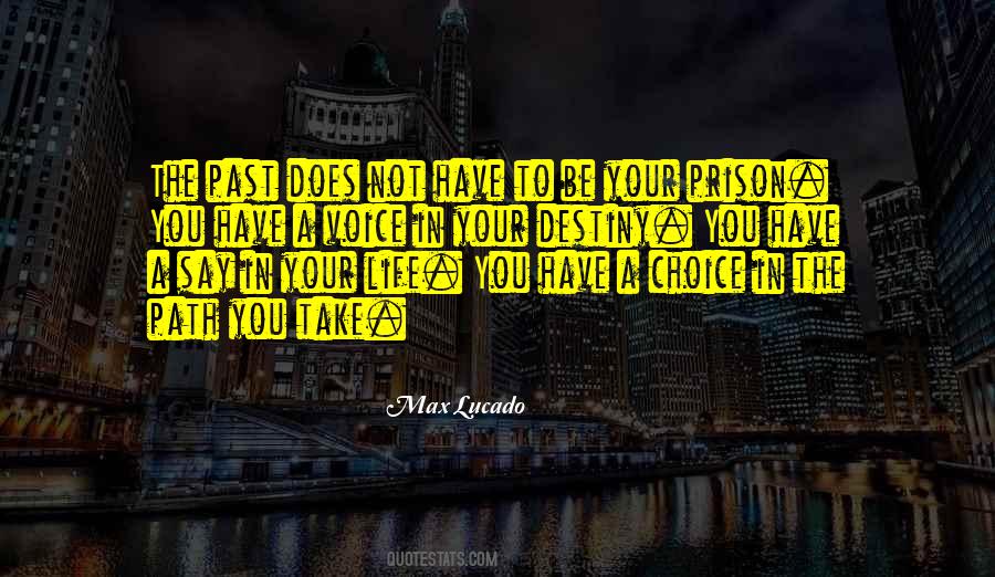 Quotes About Destiny In Life #425942