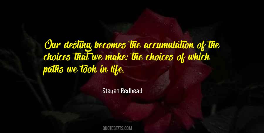 Quotes About Destiny In Life #477084