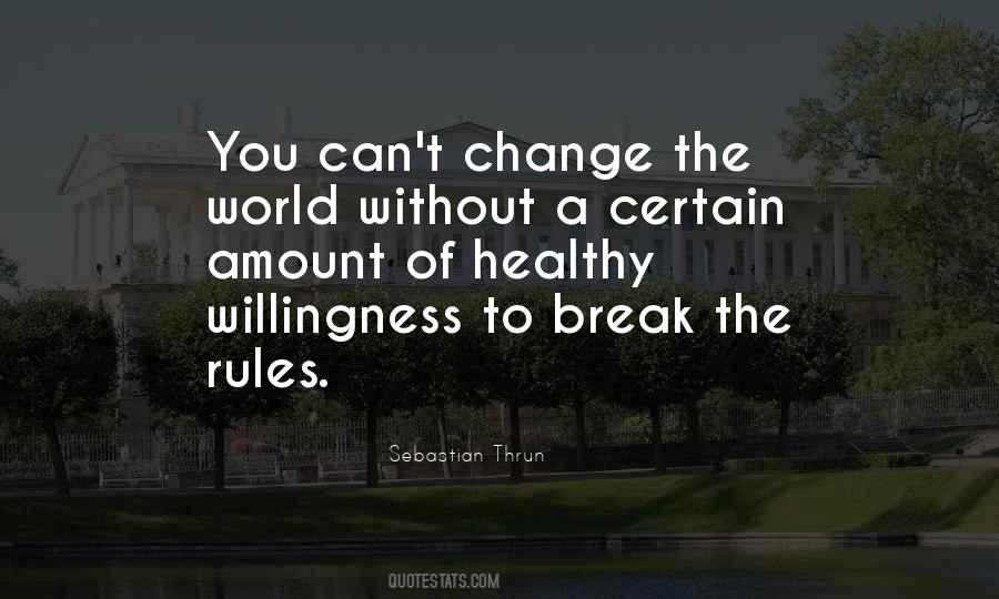 Certain Rules Quotes #1169349