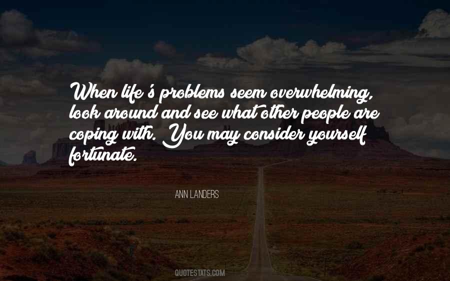 Quotes About Coping With Problems #1025794