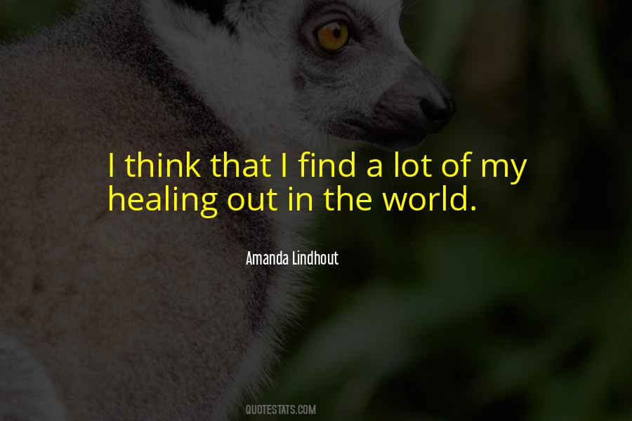 World Healing Quotes #636228
