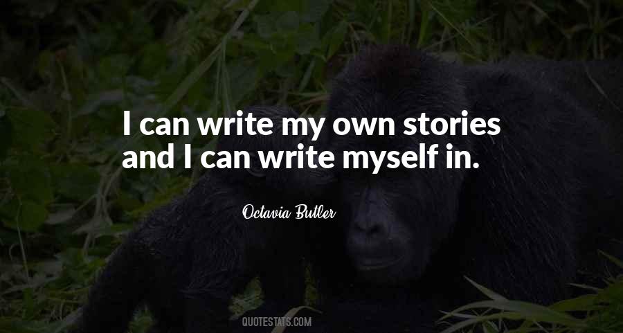 Own Stories Quotes #426339