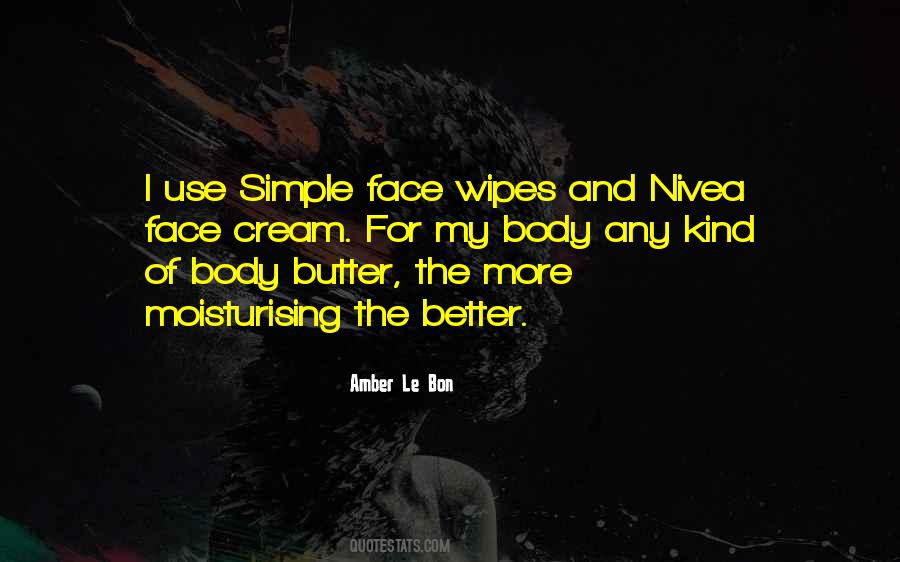 Quotes About Body Butter #501209