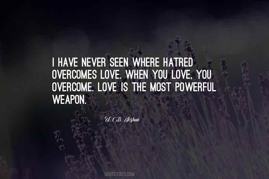 Powerful Weapon Quotes #1118086