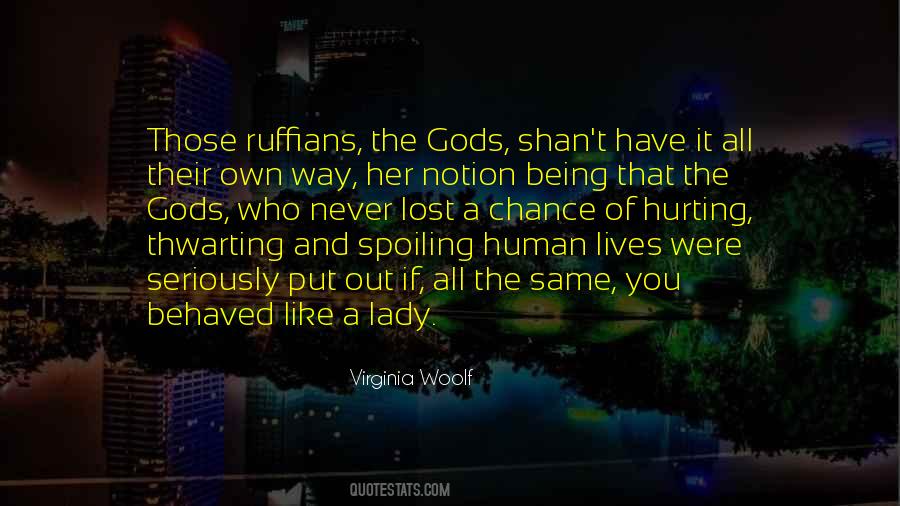 Quotes About Ruffians #983531