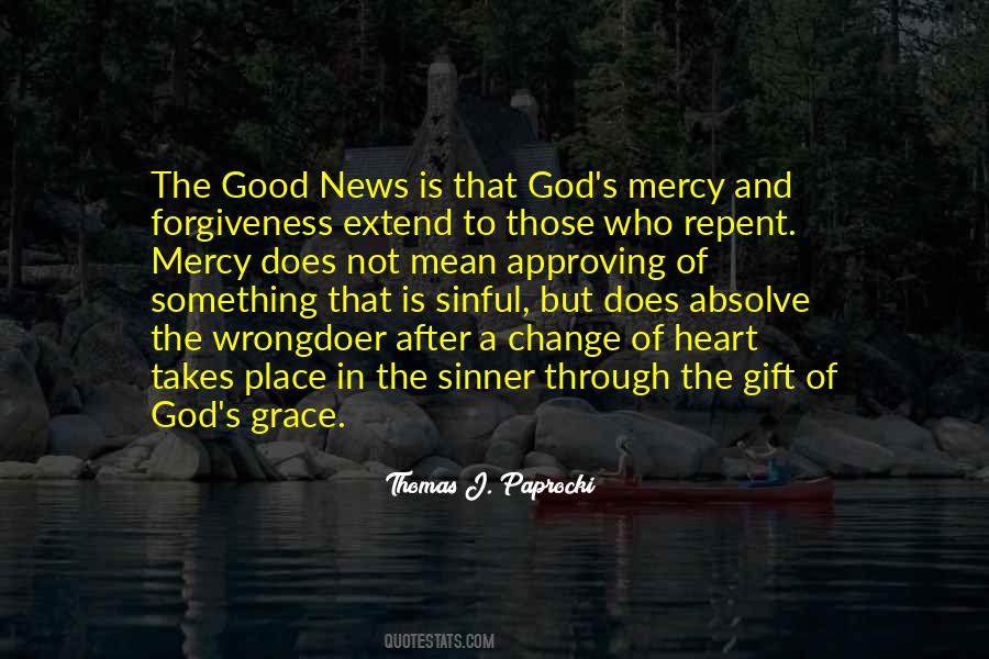 Quotes About God's Grace And Forgiveness #531271