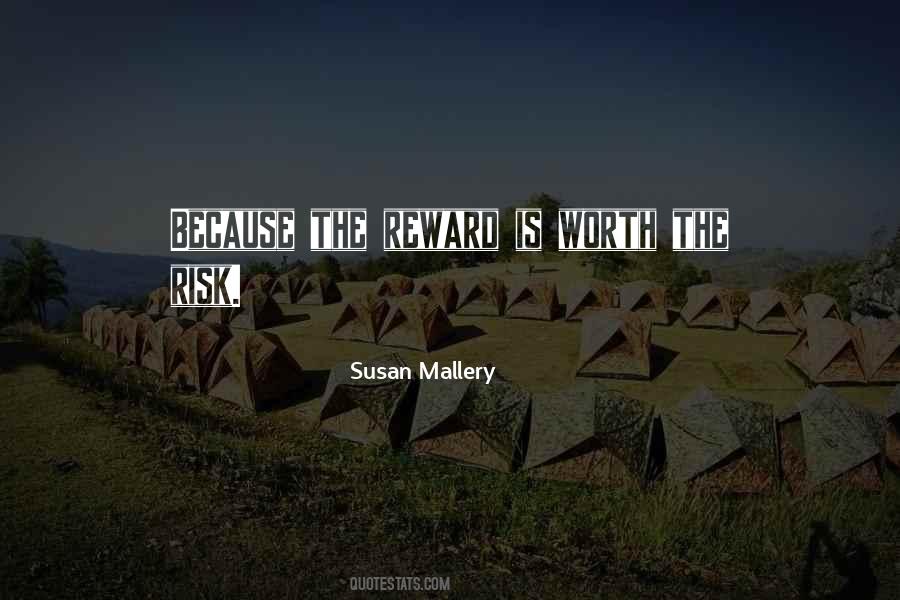 Quotes About Risk And Reward #11259