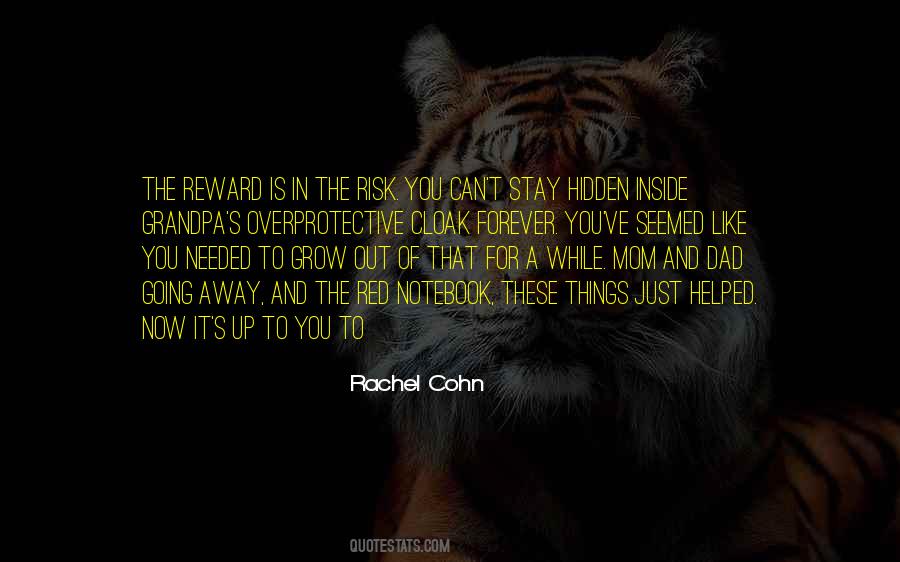 Quotes About Risk And Reward #262226