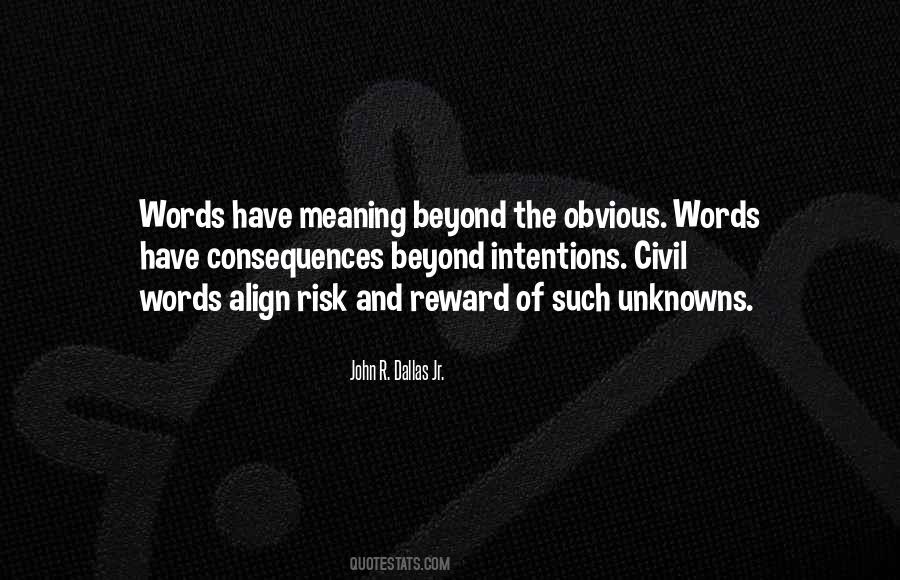 Quotes About Risk And Reward #369907