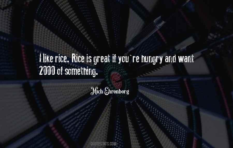 Quotes About Rice #1174158