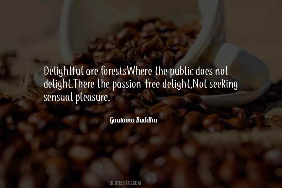 Quotes About Delightful #1279081