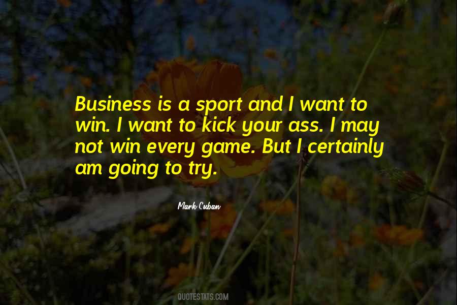 Quotes About Must Win Games #61319
