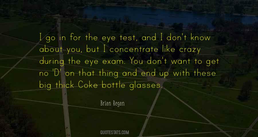 Quotes About Glasses #1146086