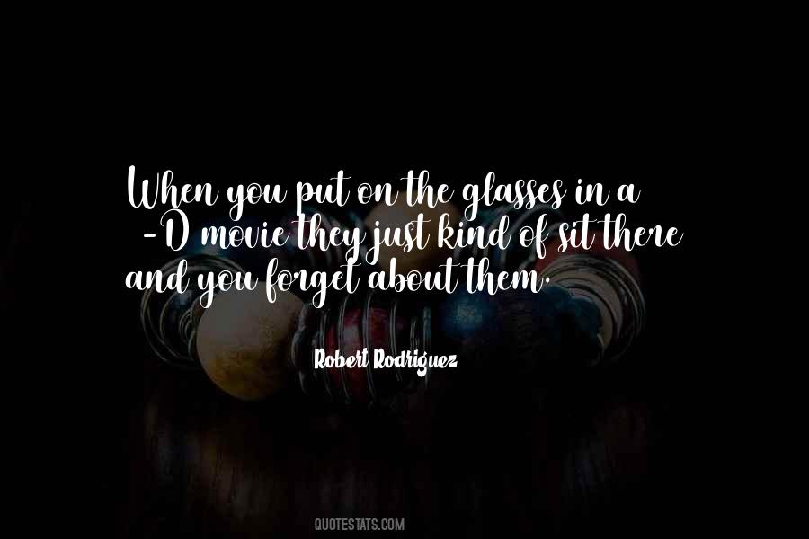 Quotes About Glasses #1202091