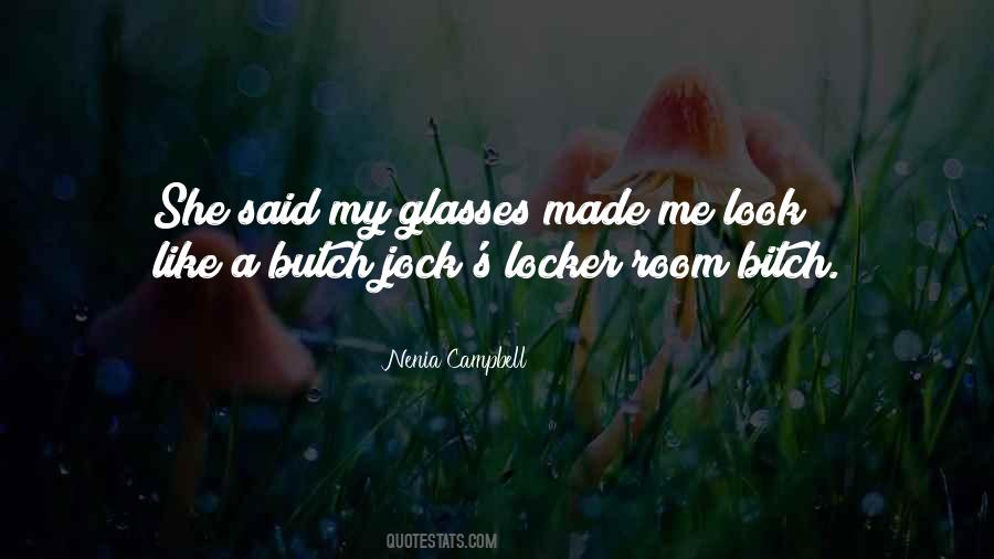 Quotes About Glasses #1350705