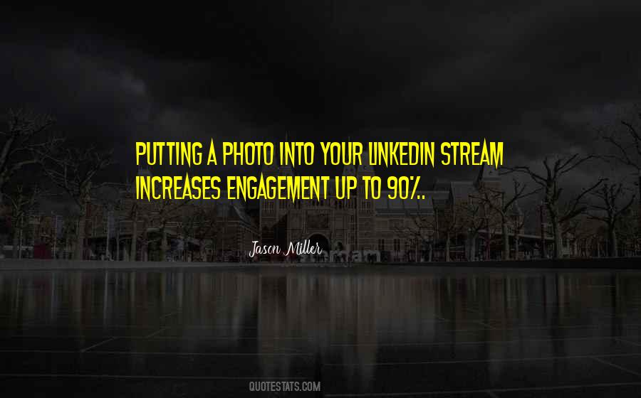 Quotes About Engagement #1286606