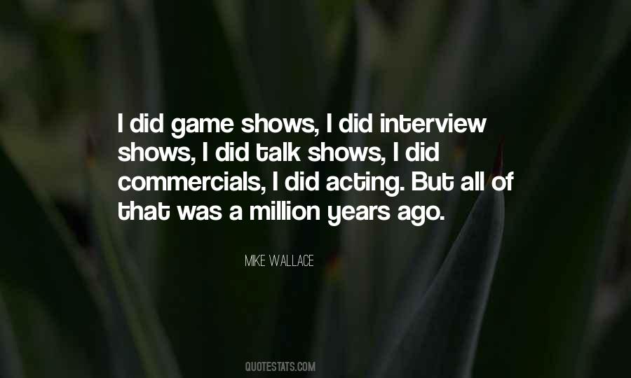 Million Years Quotes #1313798