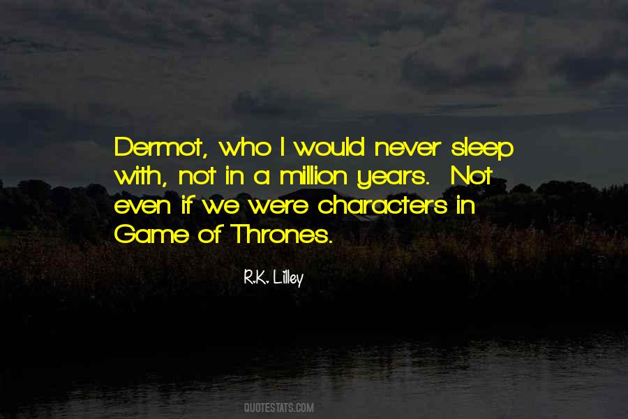 Million Years Quotes #1739601