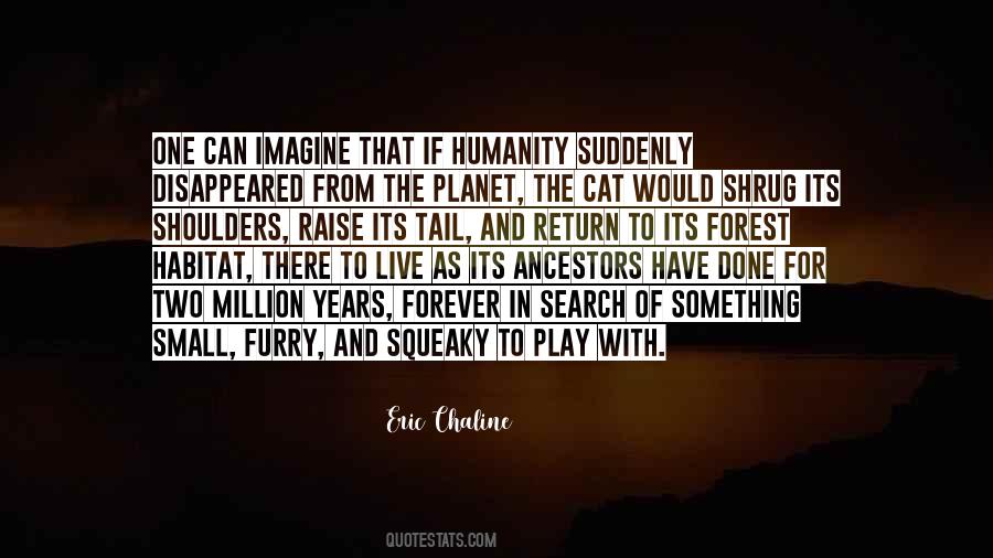 Million Years Quotes #987464