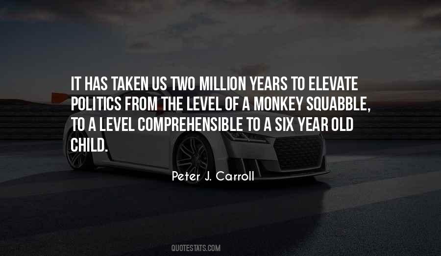 Million Years Quotes #992344