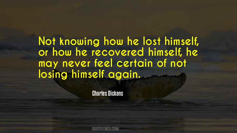 Losing Himself Quotes #576770