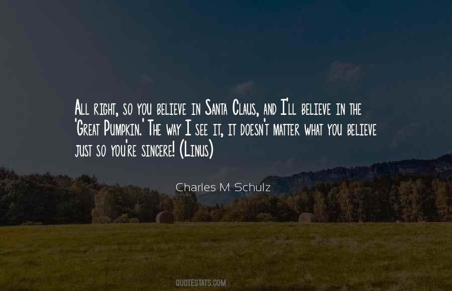 Quotes About Believe In Santa Claus #1179810