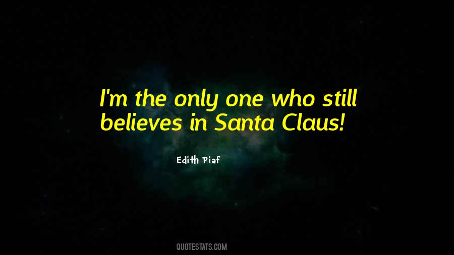 Quotes About Believe In Santa Claus #1717183