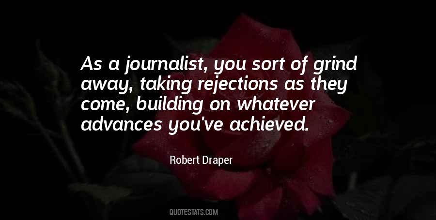 A Journalist Quotes #1238120