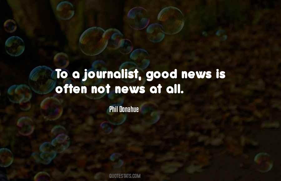 A Journalist Quotes #952536