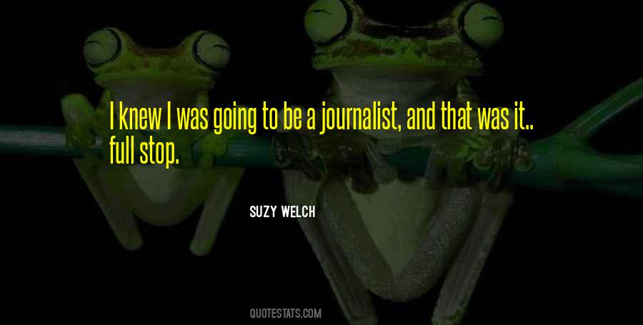 A Journalist Quotes #960221