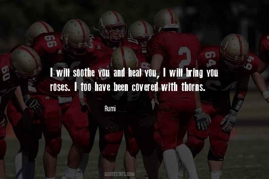 Quotes About Roses And Thorns #419536