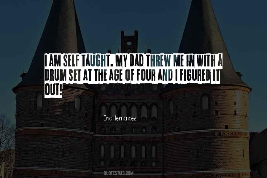 Quotes About Self Taught #1081500