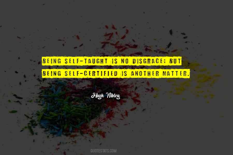 Quotes About Self Taught #1260149